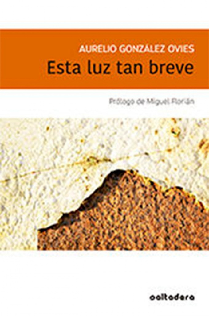 [9788494755231] Esta luz tan breve