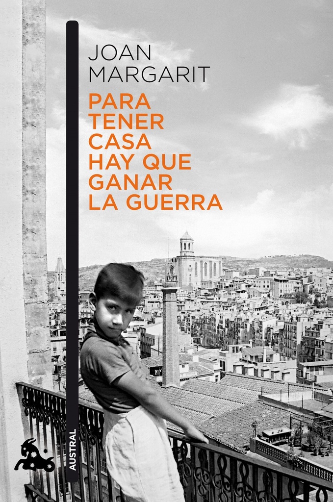 [9788408195993] Para Tener Casa Hay que Ganar la Guerra
