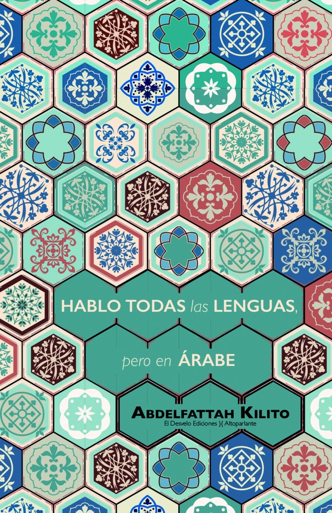 [9788494870712] HABLO TODAS LAS LENGUAS, PERO EN ÁRABE
