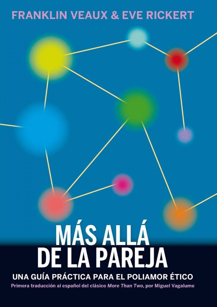 [9788494934506] Mas alla de la pareja: una guia practica poliamor etico