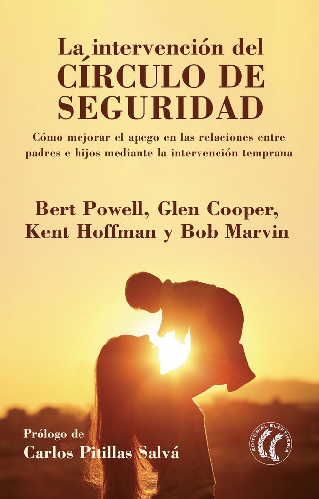 [9788494964114] LA INTERVENCIÓN DEL CÍRCULO DE SEGURIDAD