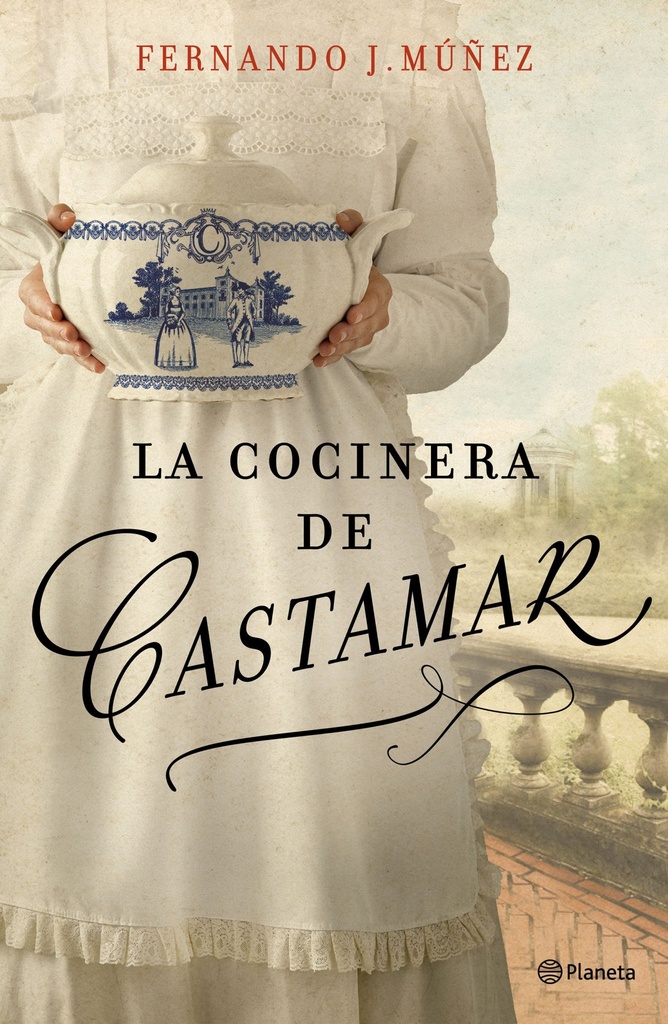 [9788408204787] La Cocinera de Castamar