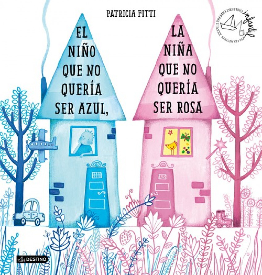 [9788408205364] El Niño que No Quería Ser Azul, la Niña que No Quería Ser Rosa