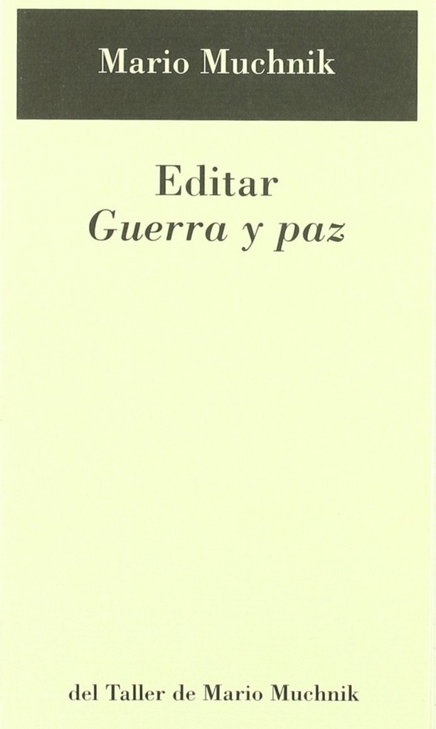 [9788495303431] Editar guerra y paz