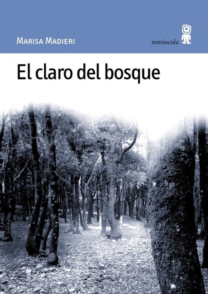 [9788495587138] El claro del bosque
