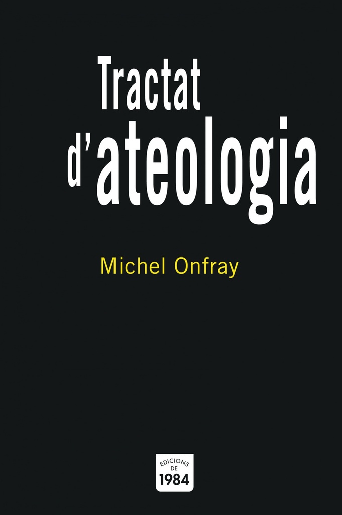 [9788496061569] Tractat d'ateologia