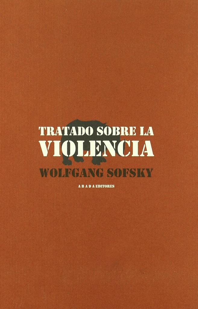[9788496258716] Tratado sobre la violencia