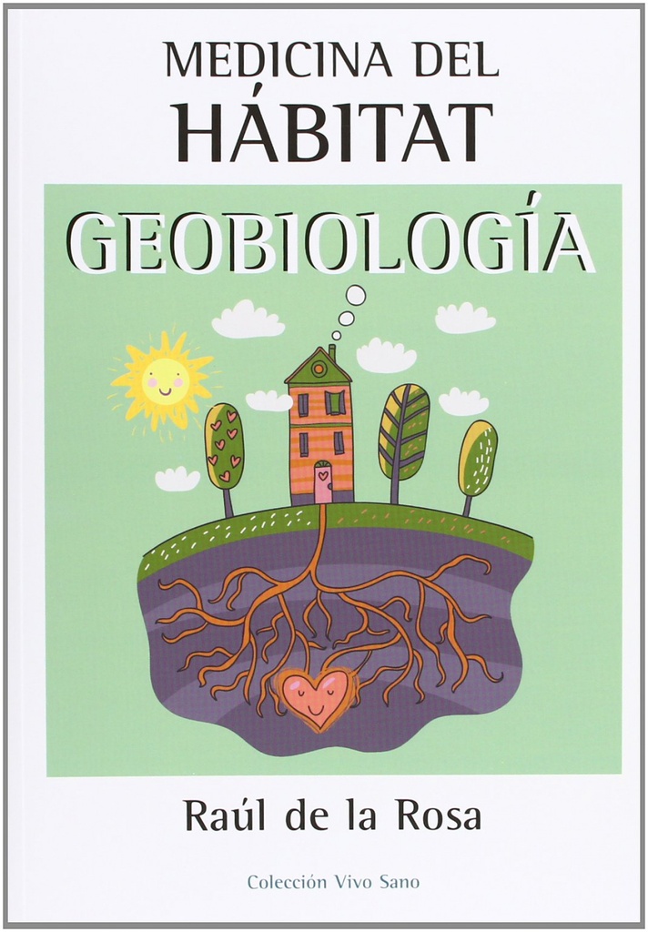 [9788496851108] MEDICINA DEL HABITAT GEOBIOLOGIA