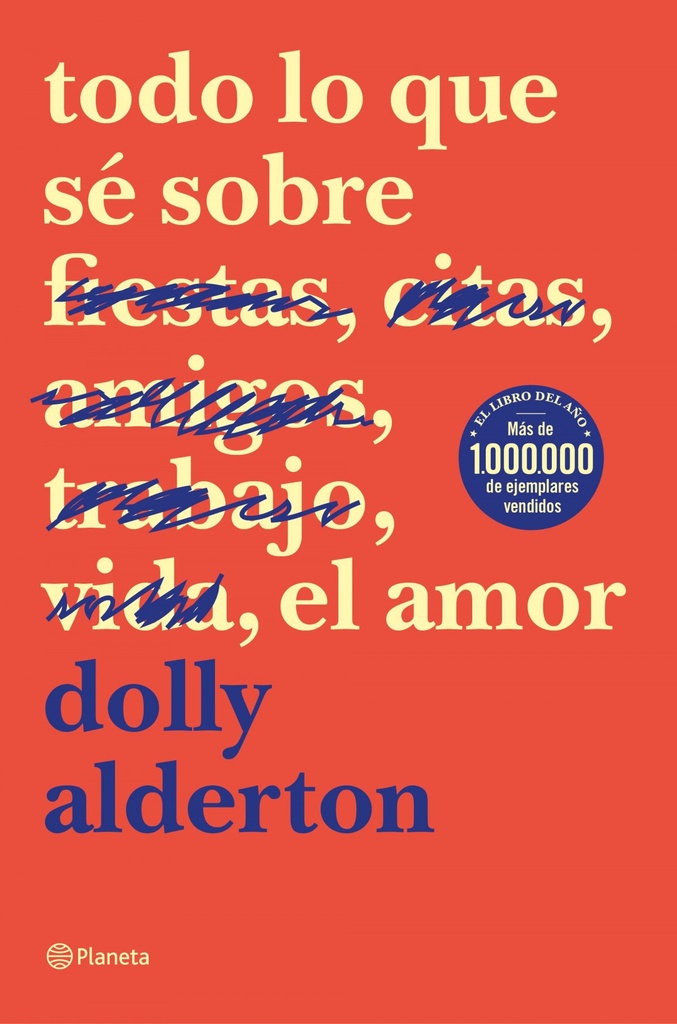 [9788408214359] Todo Lo que Se Sobre el Amor