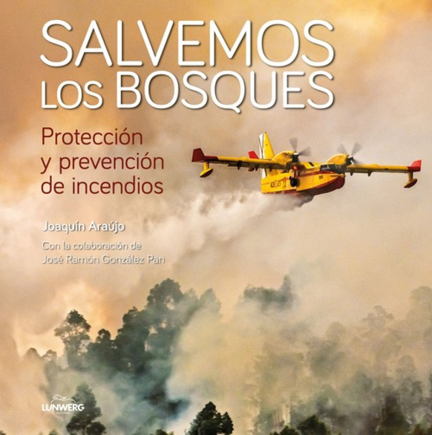 [9788408214960] Salvemos los Bosques