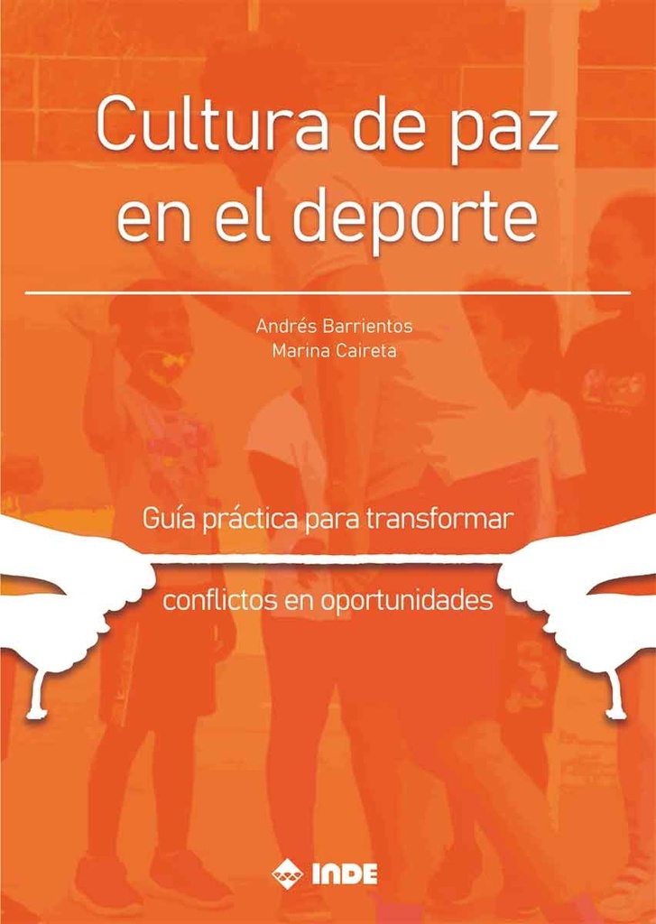 [9788497294058] Cultura de paz en el deporte