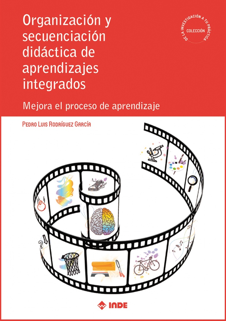 [9788497294164] Organización y secuenciación didáctica de aprendizajes integrados