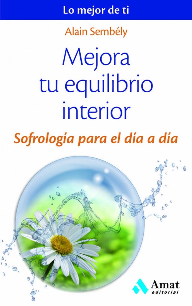 [9788497358149] Mejora Tu Equilibrio Interior