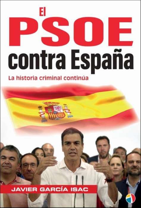 [9788497392303] PSOE CONTRA ESPAÑA HISTORIA CRIMINAL CON