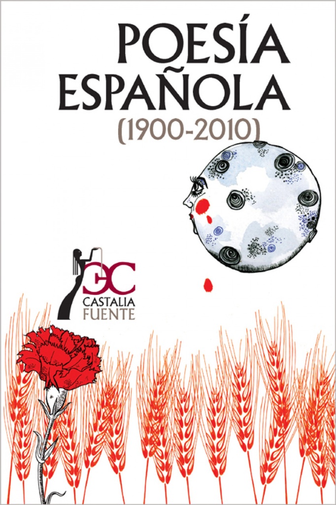 [9788497404068] POESIA ESPAÑOLA 1900-2010 C.F. 7