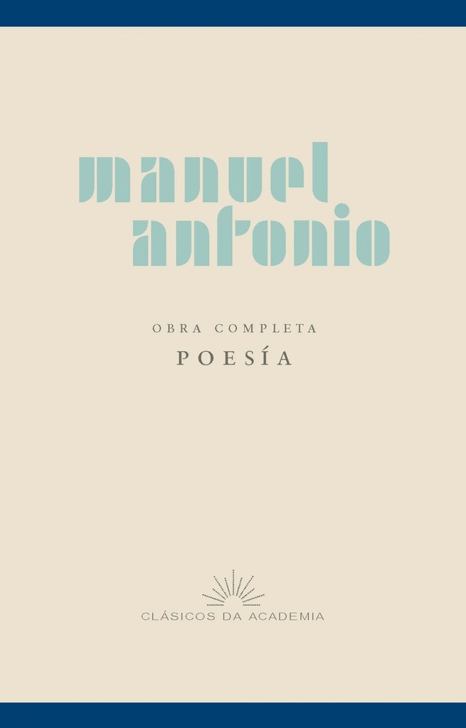 [9788497521116] Manuel Antonio.Obra completa