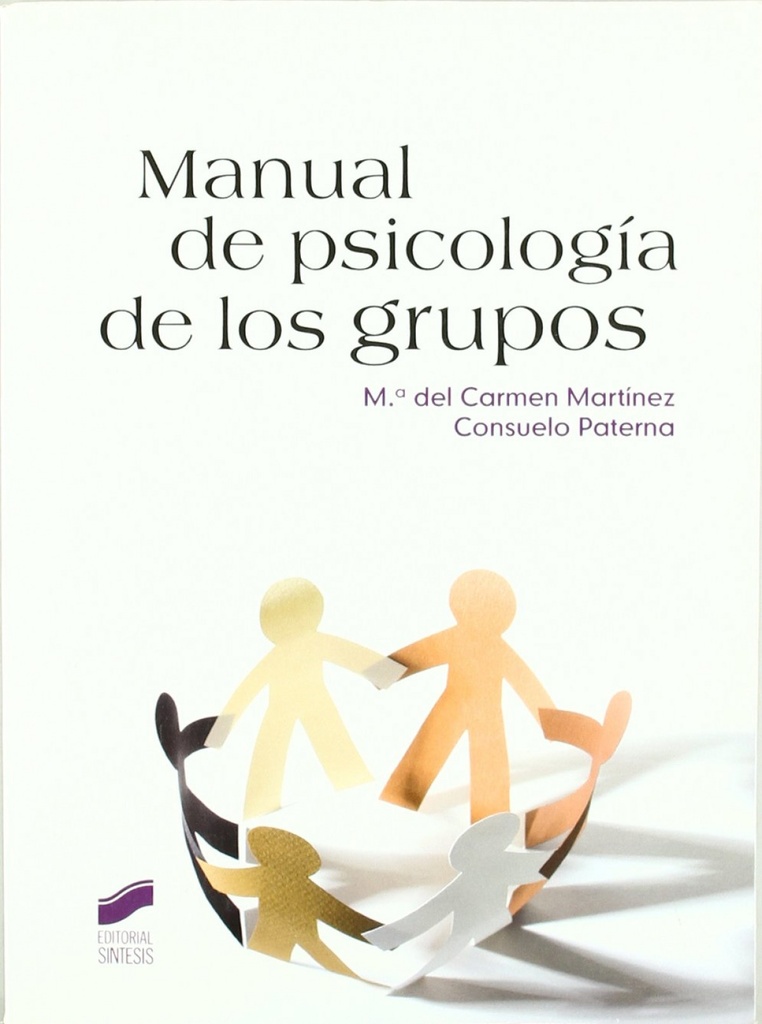 [9788497567145] Manual de psicología de los grupos