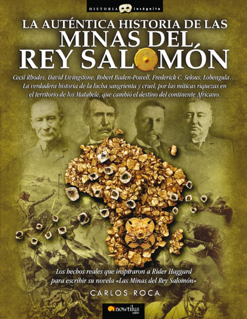 [9788497639125] La auténtica historia de las Minas del Rey Salomón