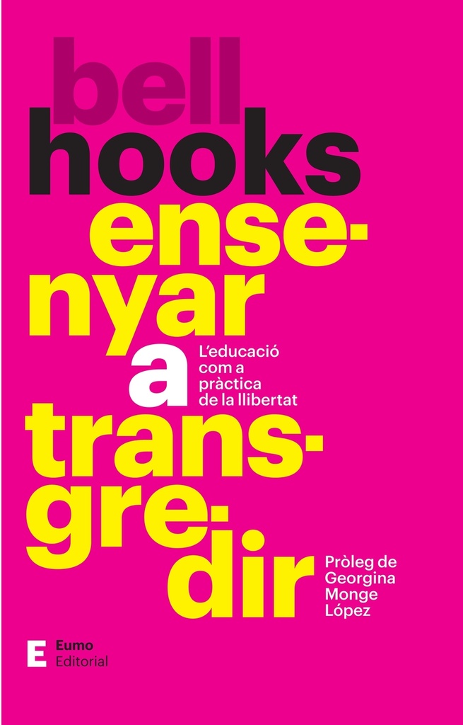 [9788497668354] Ensenyar a transgredir