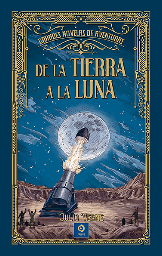[9788497946148] DE LA TIERRA A LA LUNA