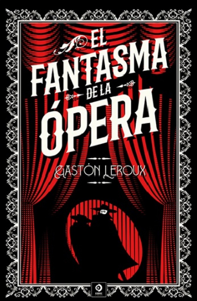 [9788497946681] FANTASMA DE LA OPERAá, EL