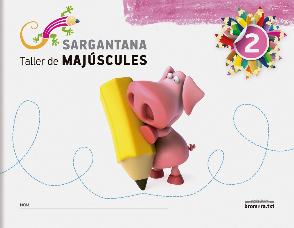 [9788498247985] SARGANTANA 2 (VAL) TALLER MAJUSCULES (GRAFOMOTRICI