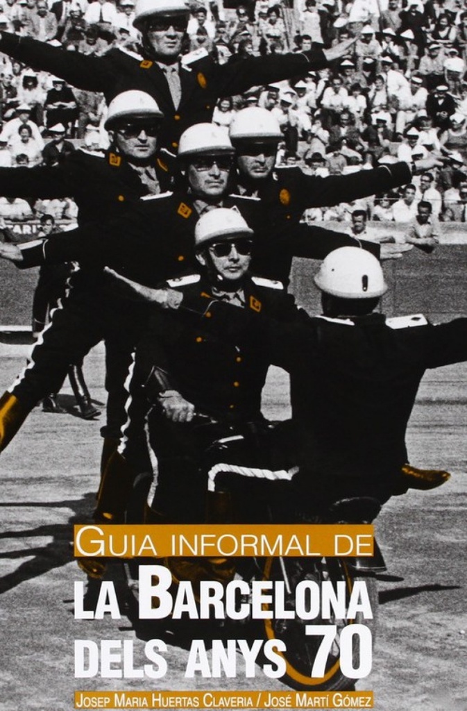 [9788498504095] Guia informal de la Barcelona dels anys 70