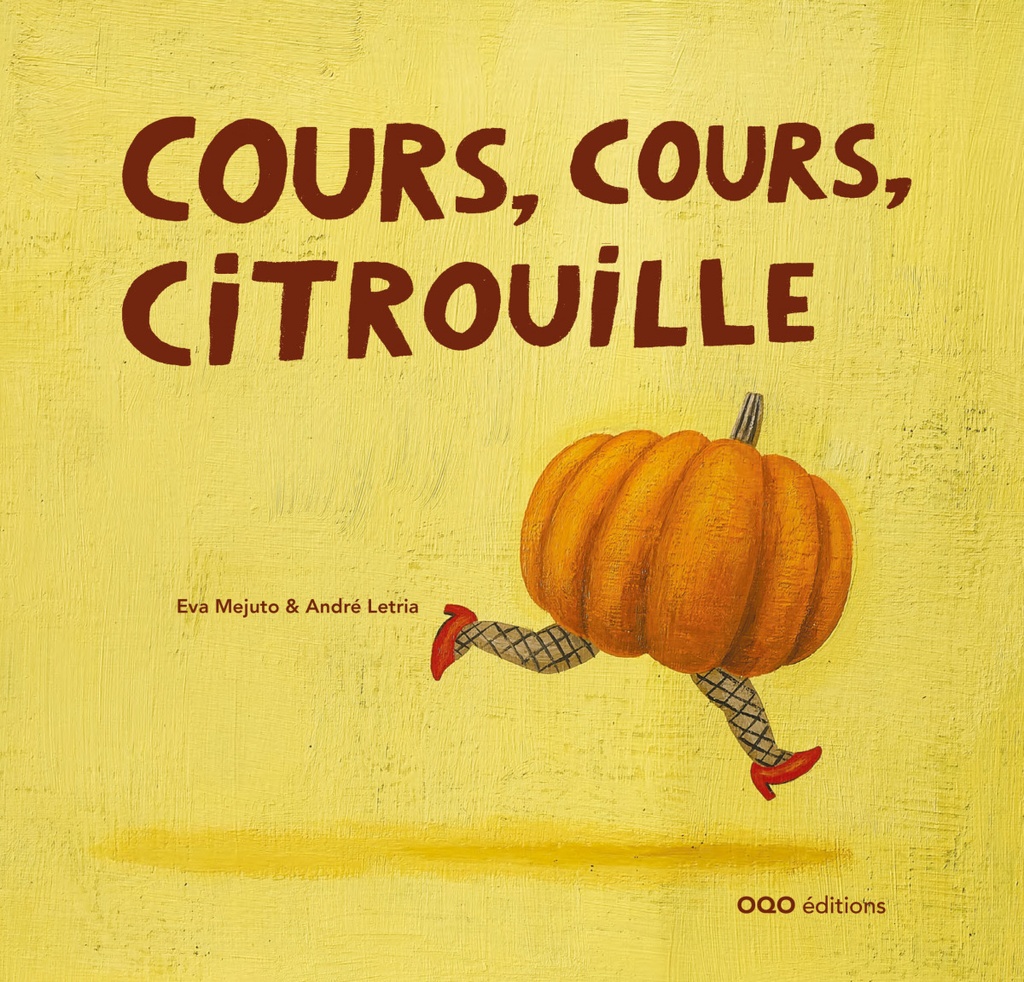 [9788498717495] Cours, Cours, Citrouille