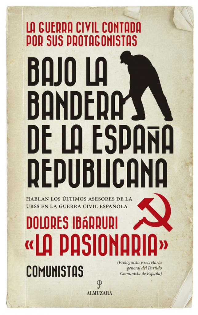 [9788417797195] BAJO LA BANDERA DE LA ESPAÑA REPUBLICANA