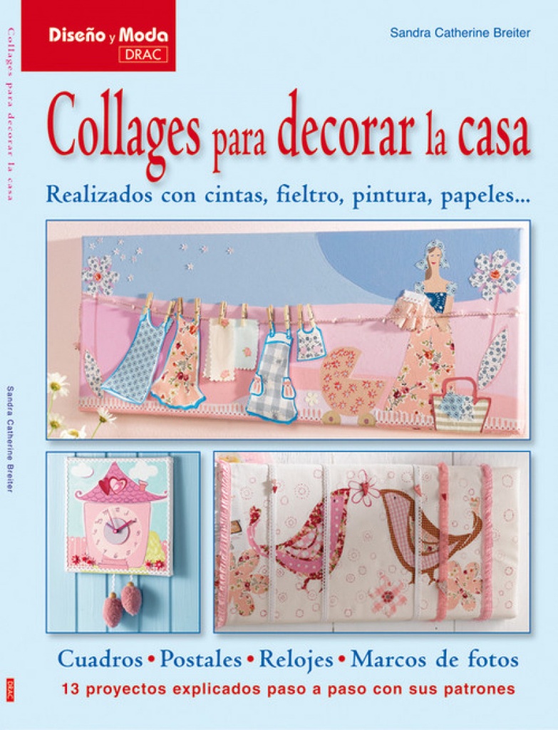 [9788498741810] Collages para decorar la casa