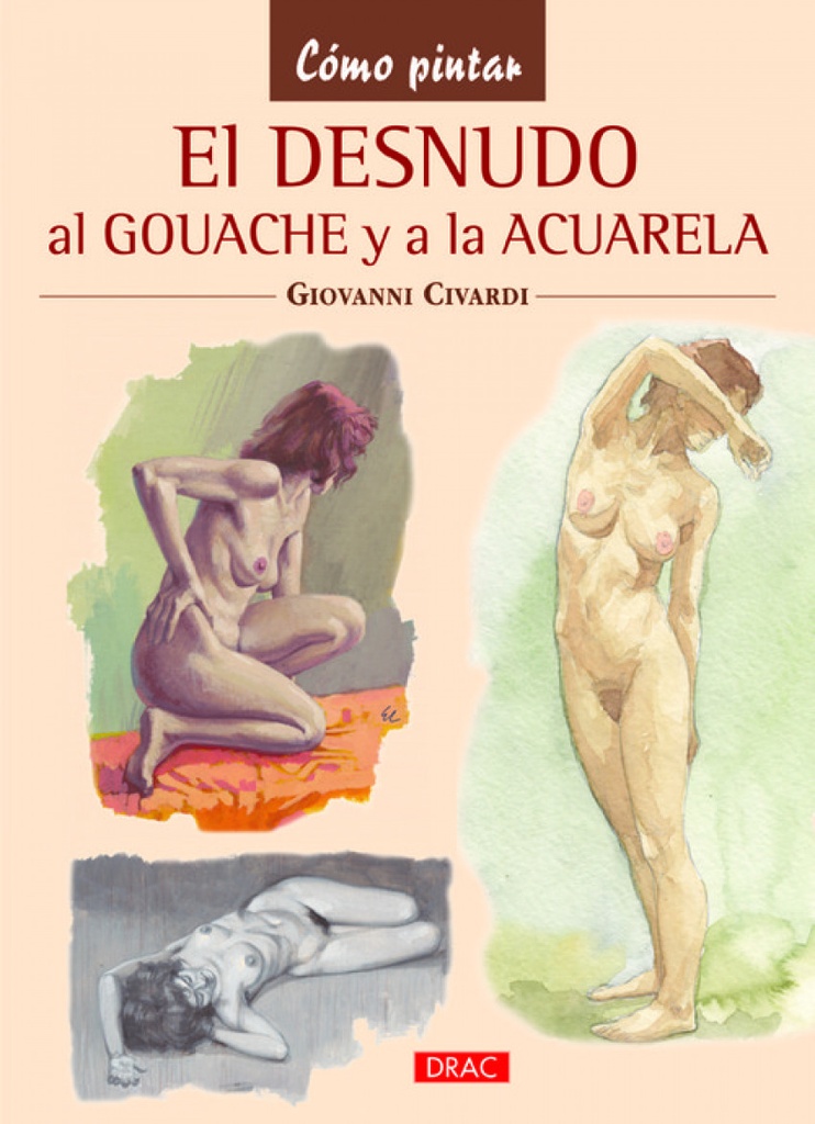 [9788498743746] El desnudo al gouache y a la acuarela