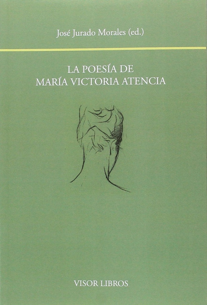 [9788498951936] LA POESÍA DE MARÍA VICTORIA ATENCIA