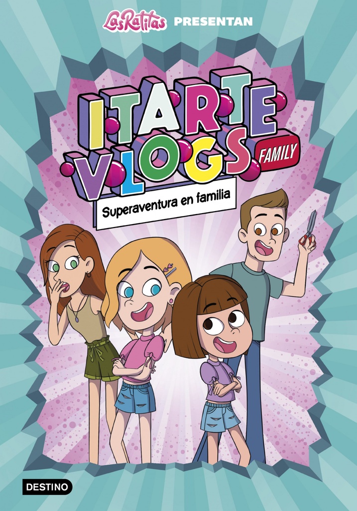 [9788408243915] Itarte Vlogs Family 1. Superaventura en familia