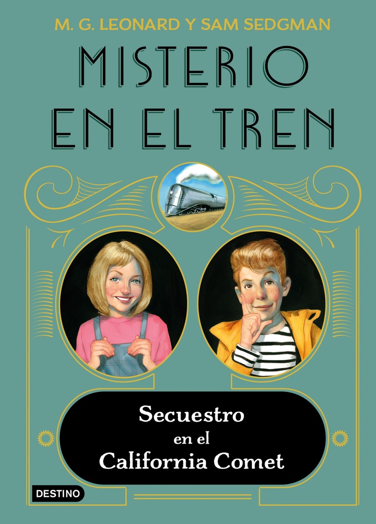 [9788408245513] Misterio en el tren 2. Secuestro en el California Comet