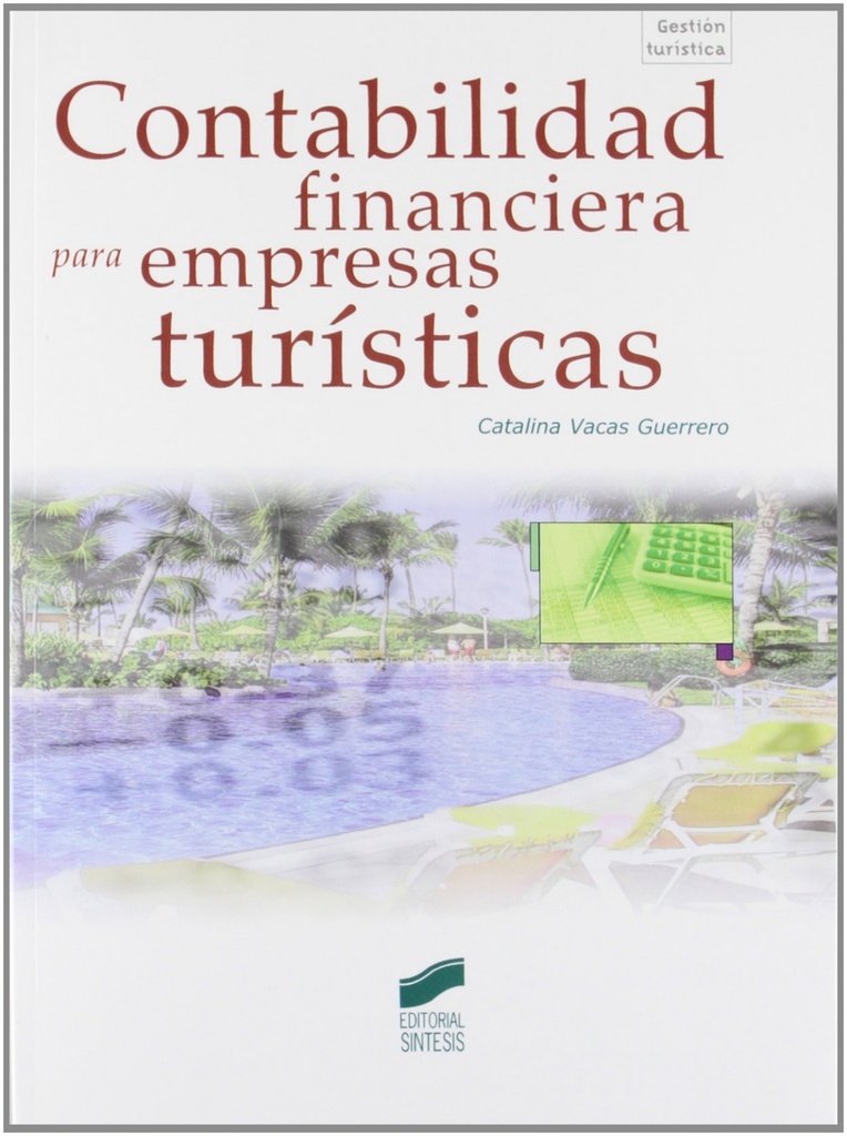 [9788499589114] CONTABILIDAD FINANCIERA PARA EMPRESAS TURÍSTICAS