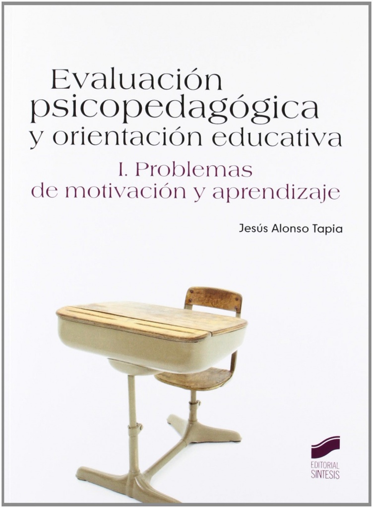 [9788499589268] EVALUACION PSICOPEDAGOGICA Y ORIENTACION EDUCATIVA VOL I