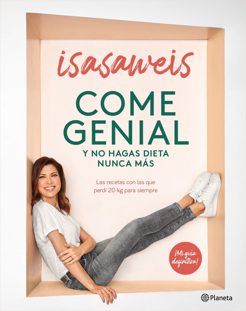 [9788408246190] Come genial y no hagas dieta nunca más
