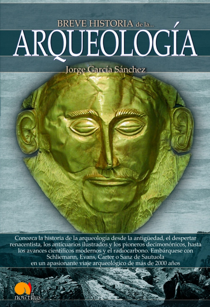 [9788499675633] Breve historia de la arqueología
