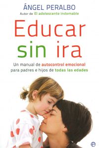[9788499700441] Educar sin ira