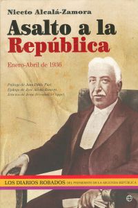 [9788499701110] Asalto a la República