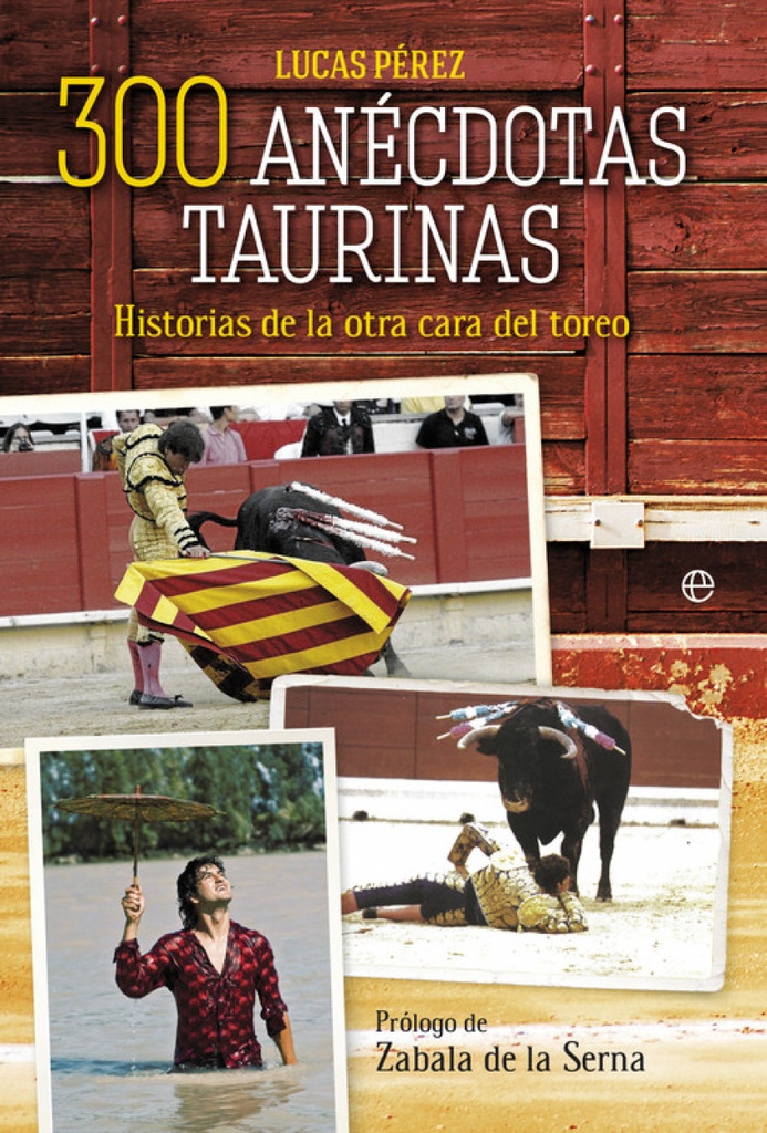 [9788499708102] 300 anecdotas taurinas
