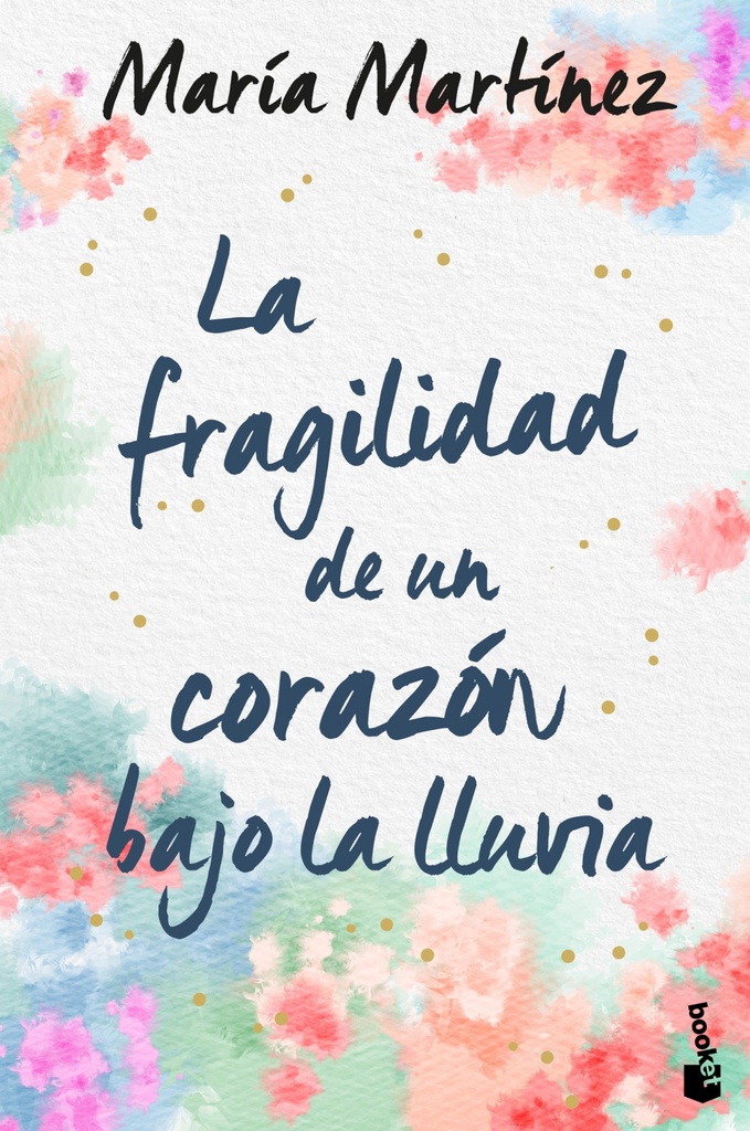 [9788408246619] La fragilidad de un corazón bajo la lluvia