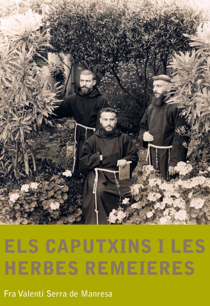[9788499790701] Els caputxins i les herbes remeieres
