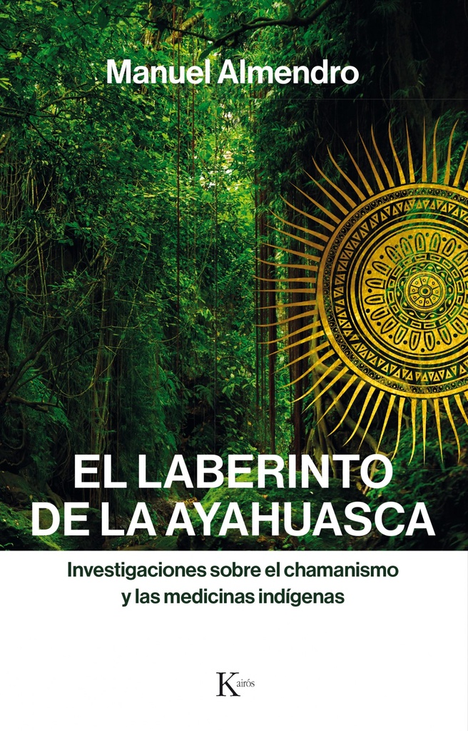 [9788499886312] EL LABERINTO DE AYAHUASCA