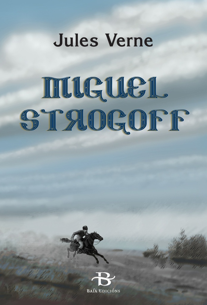 [9788499950525] Miguel Strogoff