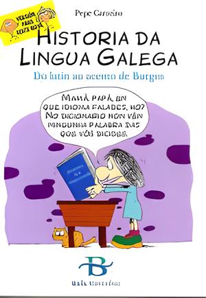 [9788499953717] (2ªED)HISTORIA DA LINGUA GALEGA(VERSIÓN PARA XENTE NOVA)
