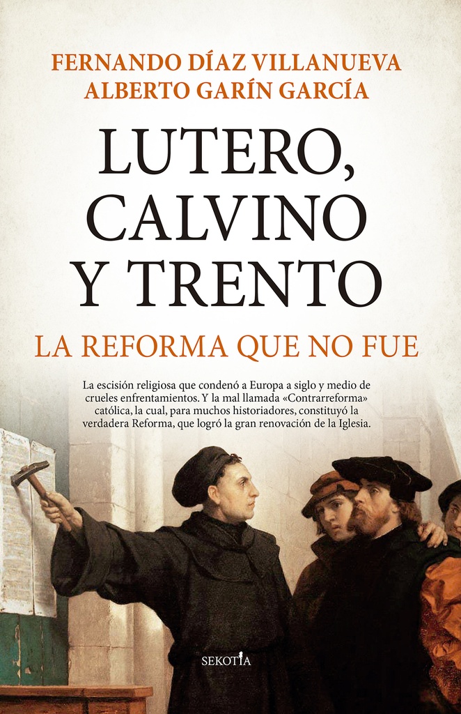 [9788418648212] Lutero, Calvino y Trento