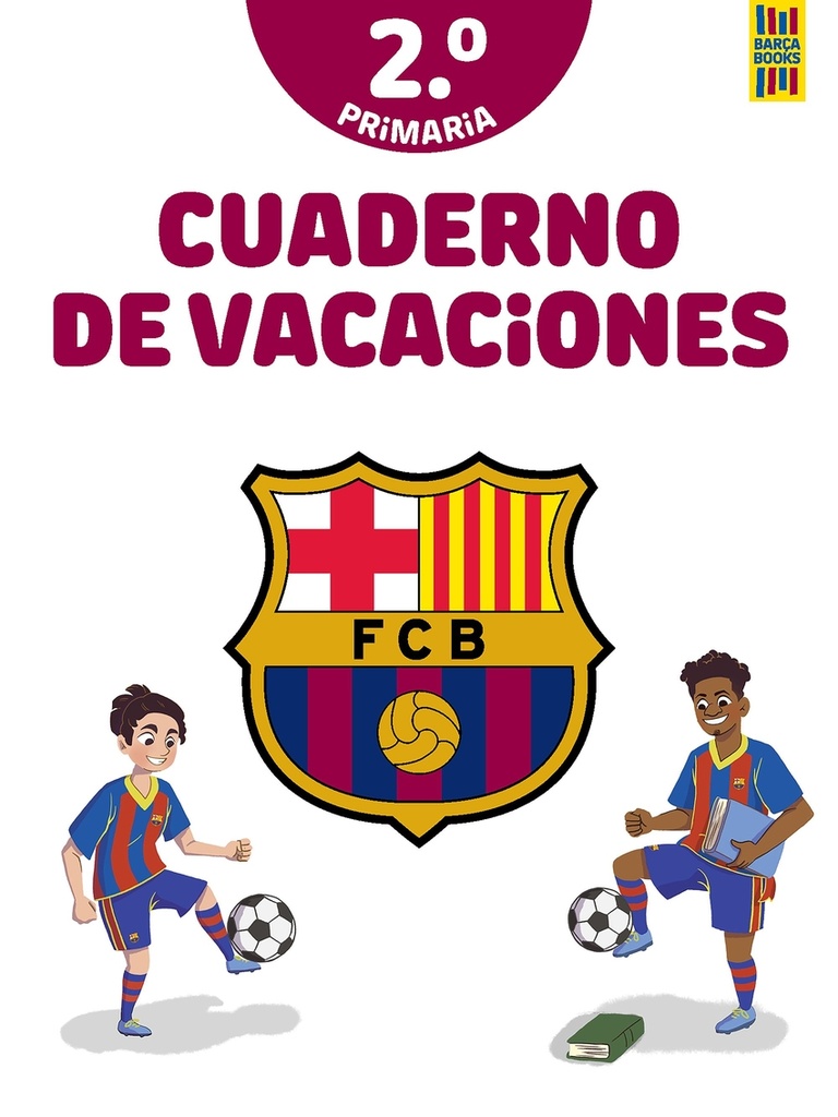 [9788408253822] Barça. Cuaderno de vacaciones. 2º de primaria