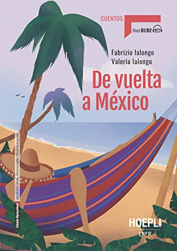 [9788836008445] De vuelta a México - Nivel B1;B2