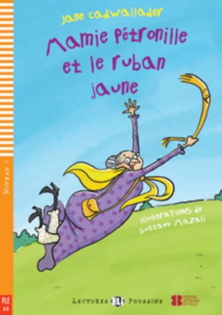 [9788853606228] Niv.1/MAMIE PETRONILLE ET LE RUBAN JAUNE